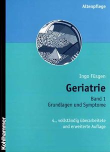 Geriatrie 1: Grundlagen und Symptome: BD 1