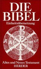 Die Bibel Einheitsübersetzung von unknown | Buch | Zustand gut