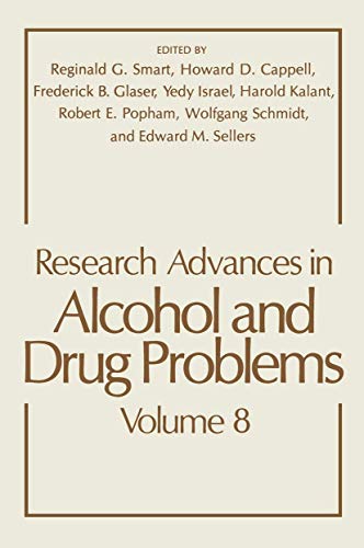 Research Advances in Alcohol and Drug Problems (Research Advances in Alcohol and Drug Problems, 8, Band 8)