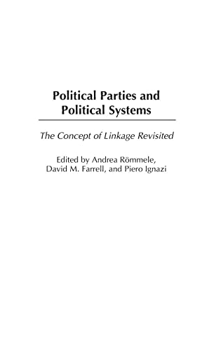 Political Parties and Political Systems: The Concept of Linkage Revisited
