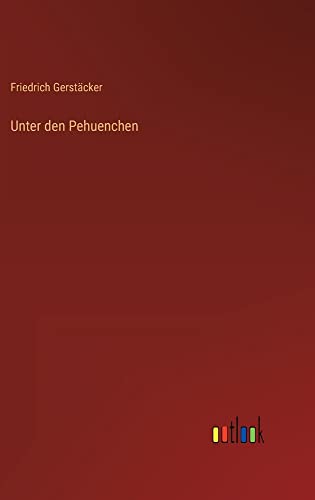 Unter den Pehuenchen