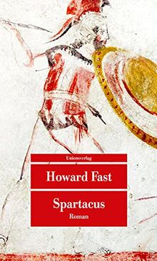 Spartacus: Roman (Unionsverlag Taschenbücher)