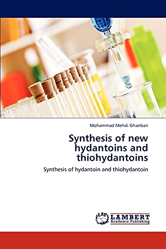 Synthesis of new hydantoins and thiohydantoins: Synthesis of hydantoin and thiohydantoin