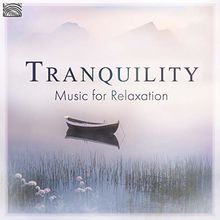 Tranquility-Music for Relaxtion
