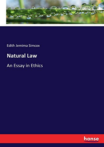 Natural Law: An Essay in Ethics
