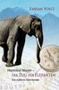 Hannibal Mayer - Der Zug der Elefanten- Ein wahres Abenteuer