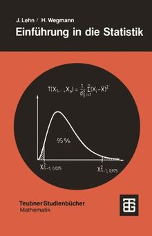 Einführung in die Statistik (Teubner Studienbücher Mathematik)