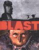 Blast - Grasse carcasse