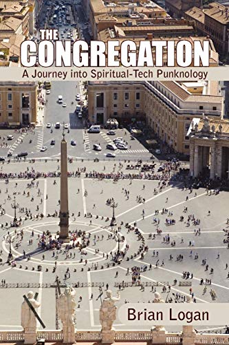 The Congregation: A Journey Into Spiritual-Tech Punknology