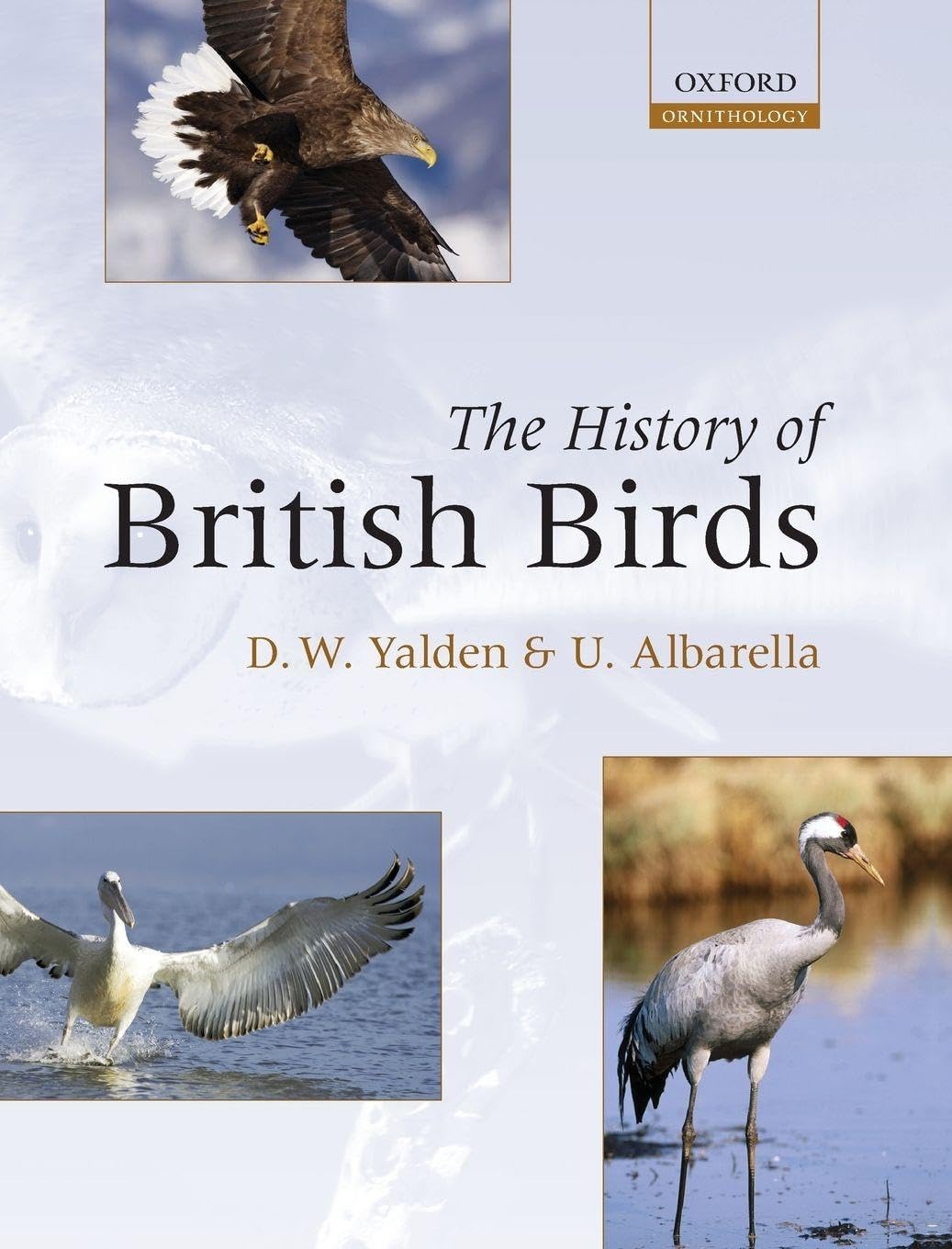 HISTORY OF BRITISH BIRDS C (Oxford Ornithology)
