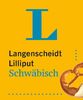 Langenscheidt Lilliput Schwäbisch: Hochdeutsch-Schwäbisch/ Schwäbisch-Hochdeutsch