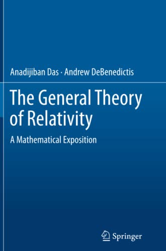The General Theory of Relativity: A Mathematical Exposition
