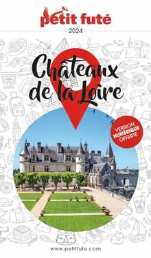Châteaux de la Loire : 2024