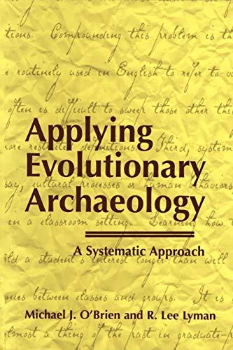 Applying Evolutionary Archaeology: A Systematic Approach