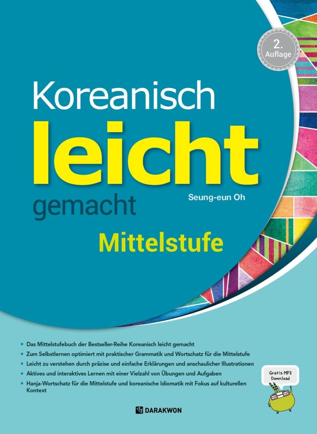 Koreanisch leicht gemacht Mittelstufe B1-B2, 2nd ed