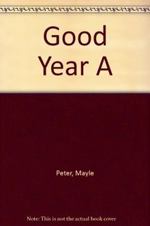 A Good Year.