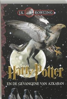 Harry Potter & de Gevangene van Azkaban / druk 1