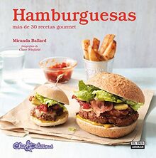 Hamburguesas (Chic & Delicious)