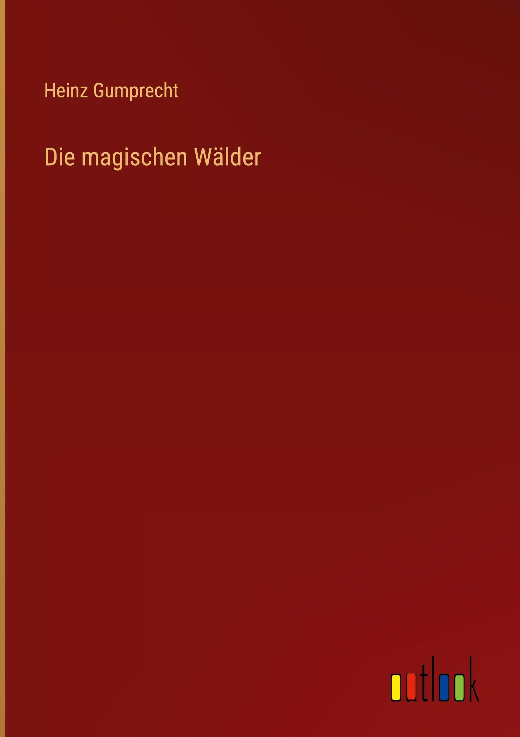Die magischen Wälder