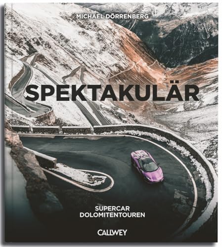 Spektakulär: Supercar Dolomitentouren