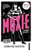 Moxie: La revolució de les noies (Ficció)