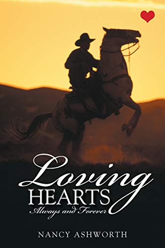 Loving Hearts: Always and Forever