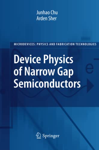 Device Physics of Narrow Gap Semiconductors (Microdevices)