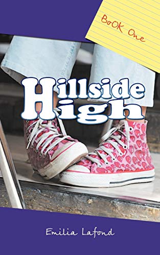 Hillside High: Book One