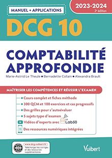 DCG 10, comptabilité approfondie : manuel + applications : 2023-2024