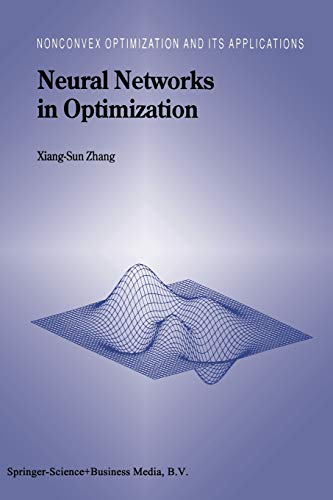 Neural Networks in Optimization (Nonconvex Optimization and Its Applications, 46, Band 46)