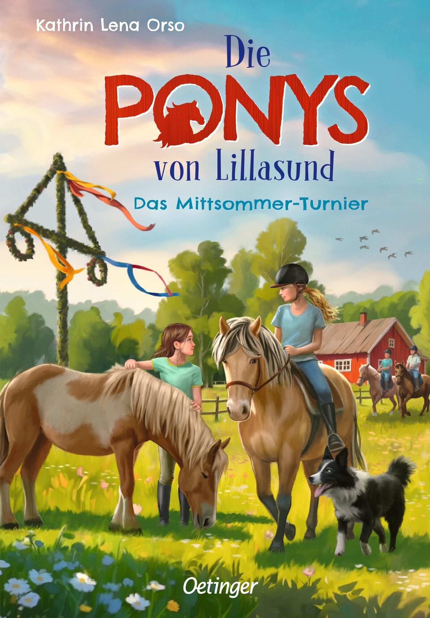Orso, Kathrin Lena: Die Ponys von Lillasund 4. Das Mittsommer-Turnier
