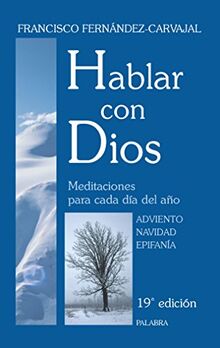 Adviento, Navidad, Epifanía (Hablar con Dios, Band 1)