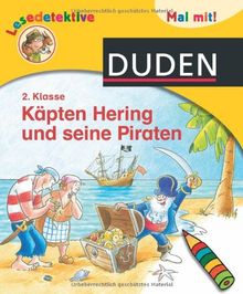 Lesedetektive Mal mit! - Käpten Hering und seine Piraten, 2. Klasse