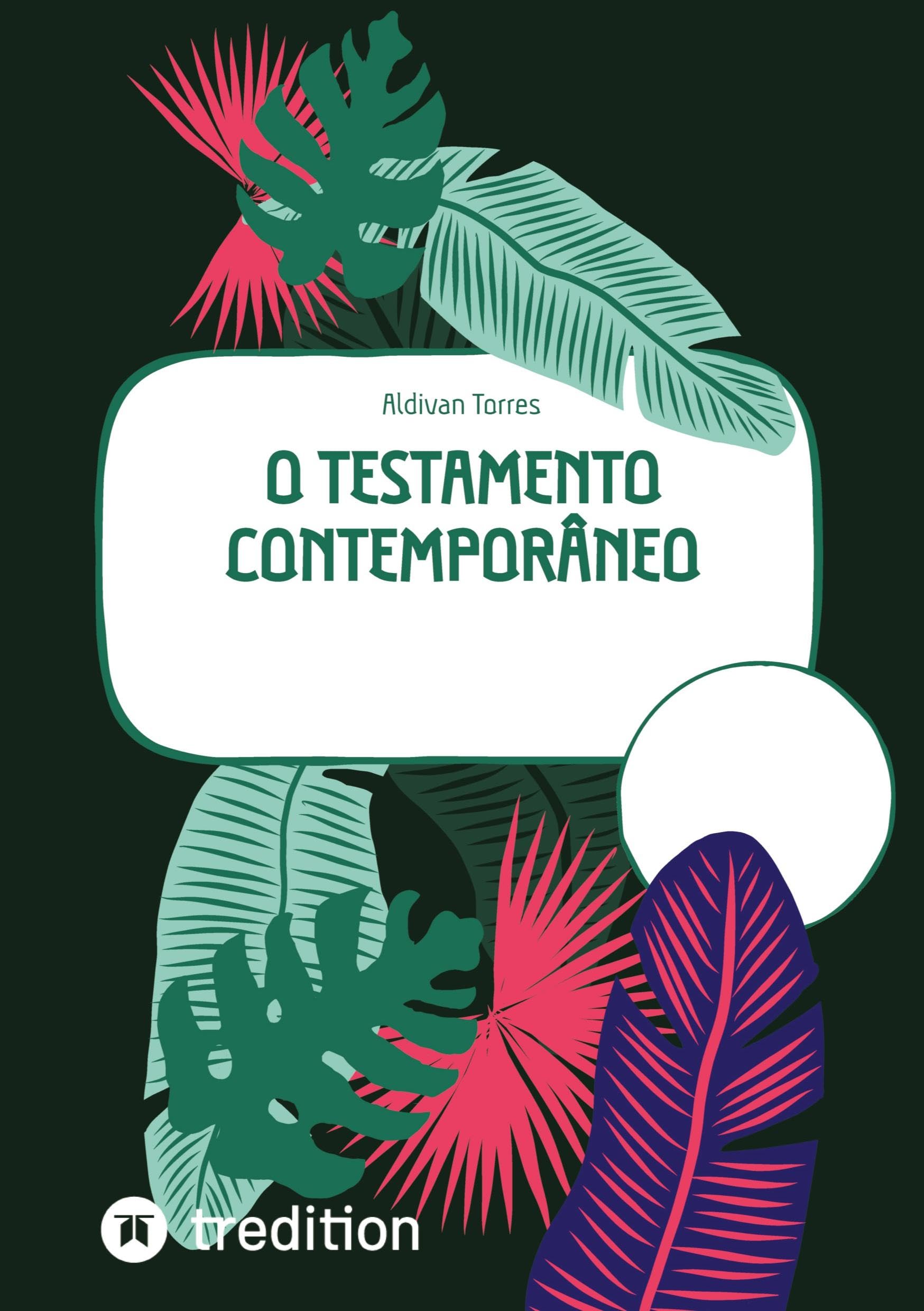 O Testamento Contemporâneo: DE