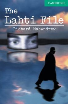 The Lahti File. Level 3. (Lernmaterialien)