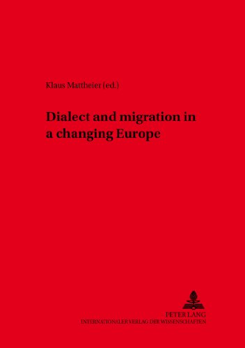 Dialect and Migration in a Changing Europe (Variolingua. Nonstandard - Standard - Substandard)