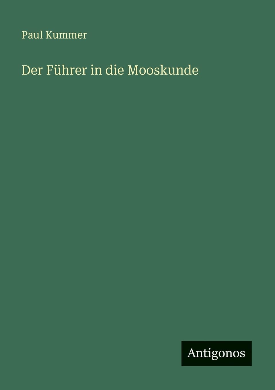 Der Führer in die Mooskunde