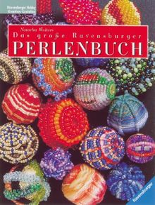Das große Ravensburger Perlenbuch von Wolters, Natacha | Buch | Zustand sehr gut