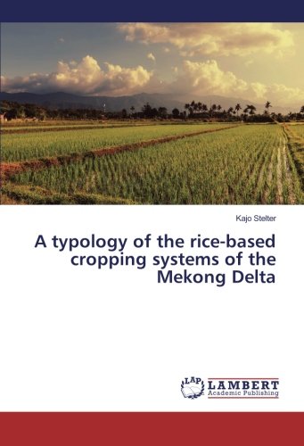 A typology of the rice-based cropping systems of the Mekong Delta