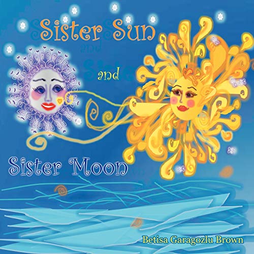 Sister Sun And Sister Moon