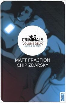 Sex criminals. Vol. 2. Au fond du trou