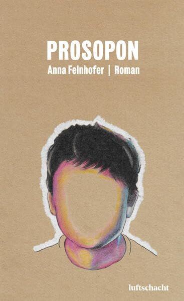 Felnhofer, Anna: Prosopon