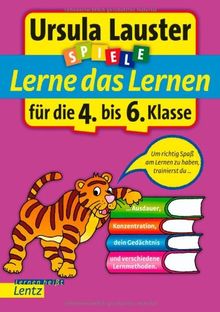 Lauster, Lerne das Lernen für die 4. bis 6. Klasse