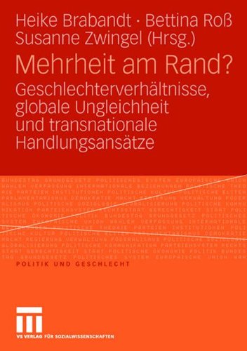 Mehrheit am Rand? Geschlechterverhältnisse, globale Ungleichheit und transnationale Handlungsansätze