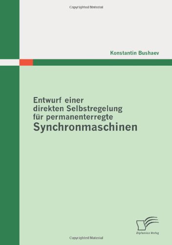 Entwurf einer direkten Selbstregelung für permanenterregte Synchronmaschinen