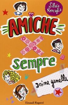 Anime gemelle. Amiche x sempre