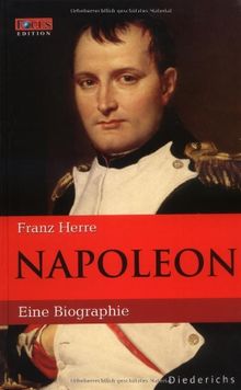 Napoleon. Eine Biographie. FOCUS Edition Band 1