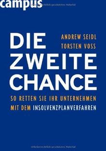 Die zweite Chance: So retten Sie Ihr Unternehmen mit dem Insolvenzplanverfahren