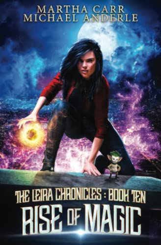 Rise of Magic (The Leira Chronicles, Band 10)