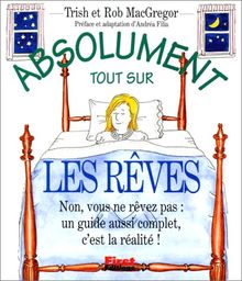 Absolument tout sur les rêves